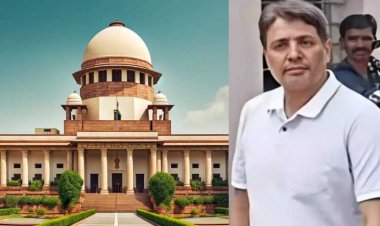 अनवर ढेबर को सुप्रीम कोर्ट से सशर्त जमानत, स्पेशल कोर्ट में होगी अंतिम सुनवाई