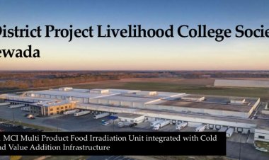 दंतेवाड़ा में PMKSYके तहत कोल्ड चेन और विकिरण सुविधा होगी शुरू