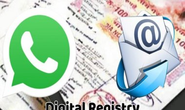 अब रजिस्ट्री के बाद ई-मेल और WhatsApp पर मिलेंगे दस्तावेज…