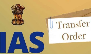 IAS Transfer : बड़े पैमाने पर IAS अधिकारियों के तबादले, 46 हुए इधर से उधर, देखें सूची…