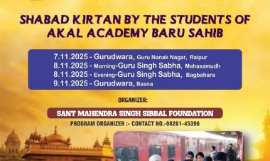 गुरमत फुलवारी : अकाल अकादमी बडू साहिब के बच्चों का विशेष कार्यक्रम छत्तीसगढ़ में*