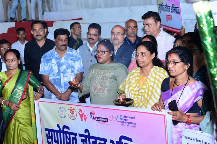 जिले में सुपोषित जीवन अभियान का शुभारंभ विधायक और कलेक्टर ने मशाल रैली निकालकर अभियान में सहभागिता की अपील की