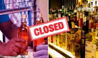 BREAKING : शराब प्रेमियों के लिए जरूरी खबर,15 दिन सभी देशी-विदेशी शराब दुकानें रहेगी बंद...जाने वजह…!!