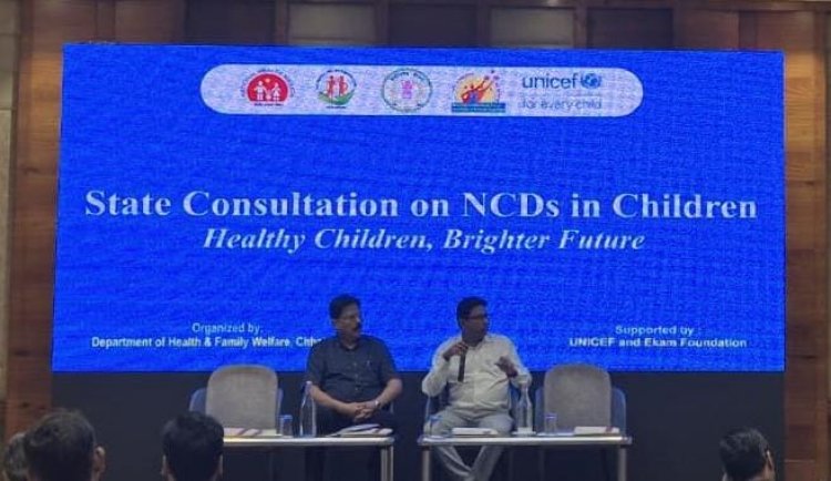स्वास्थ्य विभाग एवं यूनिसेफ छत्तीसगढ़ के तकनीकी सहयोग से बच्चों में गैर-संचारी रोगों पर राज्य स्तरीय परामर्श आयोजित