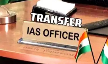 BIG ब्रेकिंग-छत्तीसगढ़ में 43 IAS अधिकारियों के प्रभार बदले, यहां देखें लिस्ट
