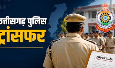 CG POLICE TRANSFER : पुलिस विभाग में बड़ा फेरबदल, 33 पुलिसकर्मियों के तबादले... देखें लिस्ट…!!