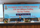  नारकोटिक्स के वित्तीय नेटवर्क पर प्रहार के लिए प्रभावी जांच जरूरी - एडीजी  अमित कुमार