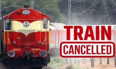 Train Cancelled : रेल यात्रियों की फिर बढ़ेगी मुश्किलें, कई ट्रेनें कैंसिल, कुछ के बदलेंगे रूट, यात्रा से पहले देखें लिस्ट….